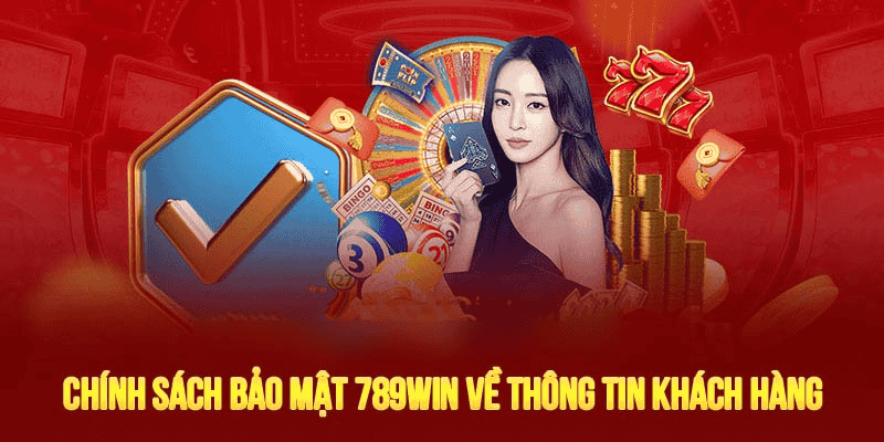 Chính Sách Bảo Mật Tại 789Win: Bảo Vệ Thông Tin Cá Nhân Tối Ưu 1