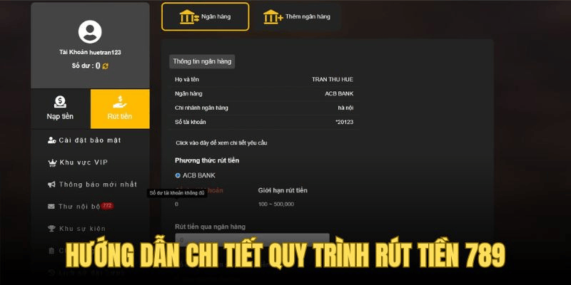 Rút Tiền 789Win: Hướng Dẫn Chi Tiết Và Nhanh Chóng 1