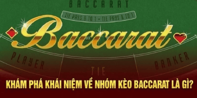 Nhóm Kéo Baccarat: Khái Niệm, Lợi Ích Và Cách Lựa Chọn 1